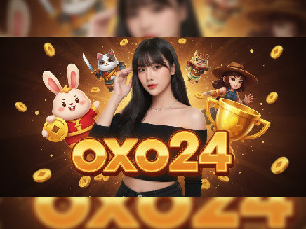 oxo24 สล็อต